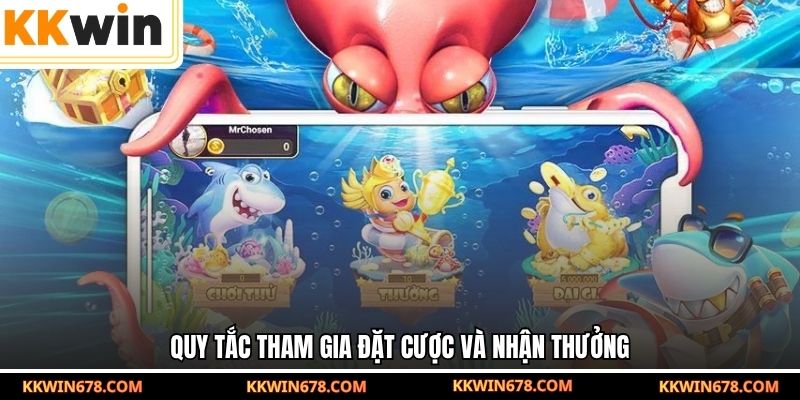 Quy tắc tham gia đặt cược và nhận thưởng